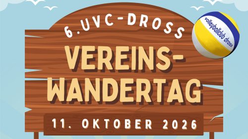6. UVC Dross Vereinswandertag